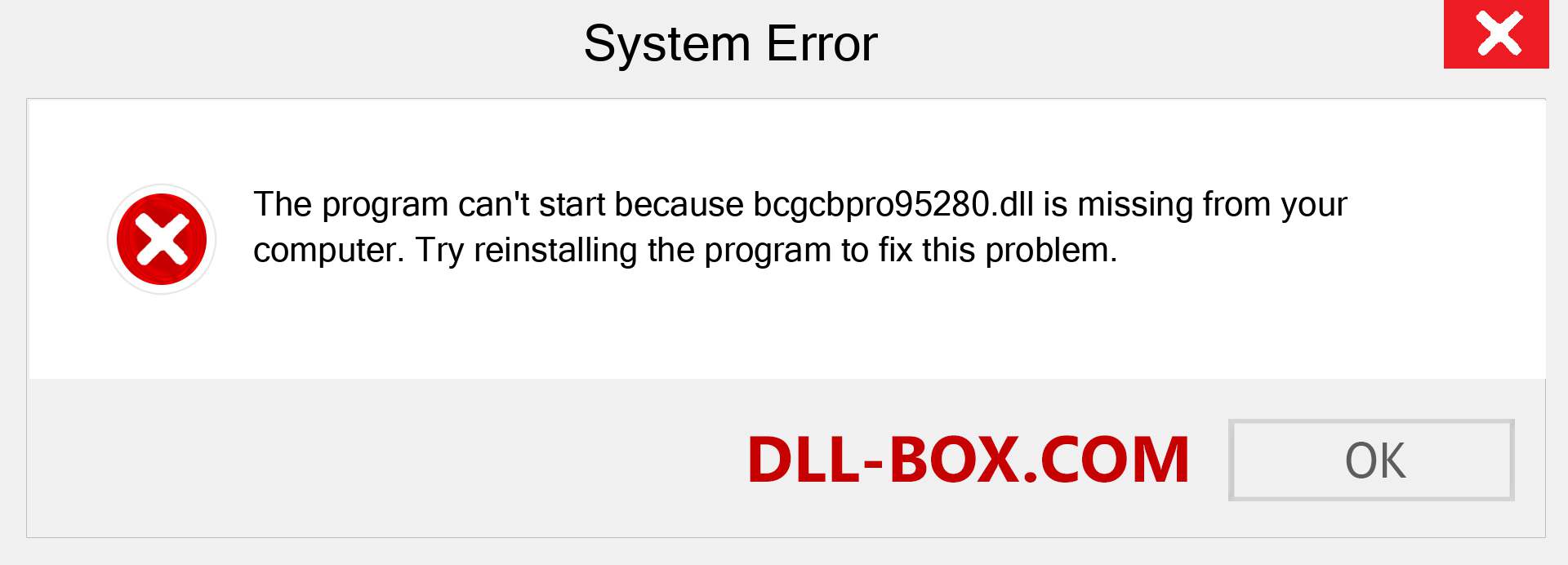  bcgcbpro95280.dll file is missing?. Download for Windows 7, 8, 10 - Fix  bcgcbpro95280 dll Missing Error on Windows, photos, images